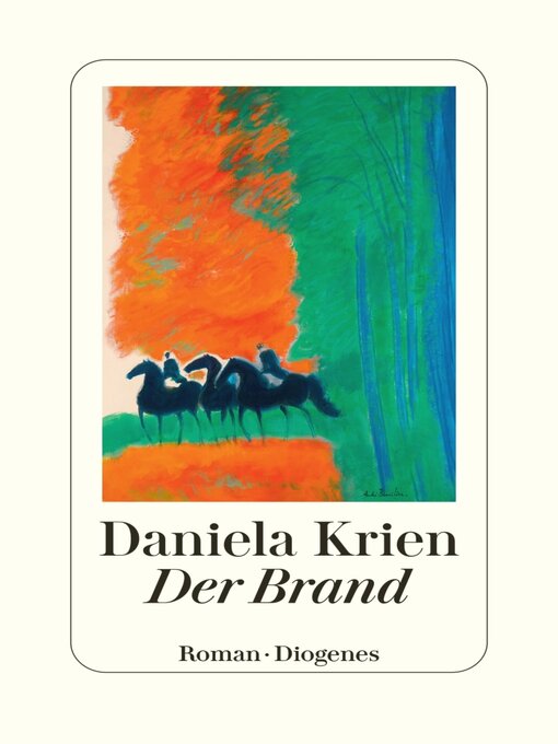 Title details for Der Brand by Daniela Krien - Available